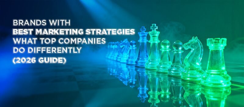Brands with Best Marketing Strategies